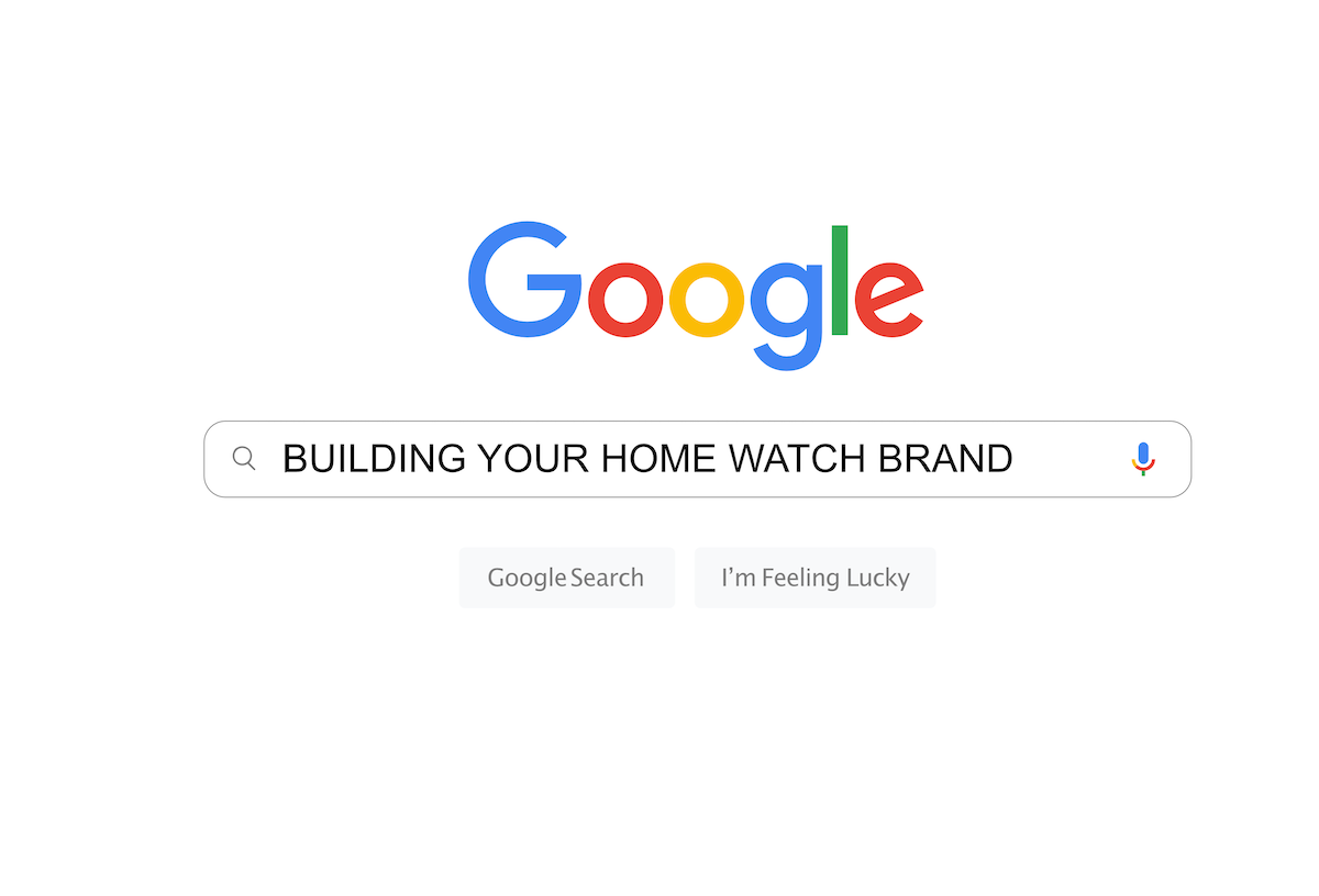 Building Your Home Watch Brand